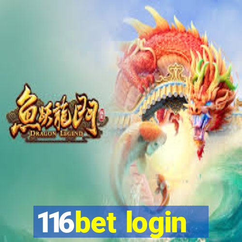 116bet login